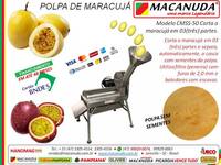 MARACUJÁ DE JACAREZINHO DESPOLPADORAS MACANUDA