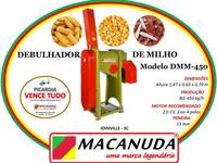 DEBULHADOR DE MILHO DMM-450 MARCA MACANUDA, VENDAS EM BOSSOROCA DEBULHADOR DE MILHO DMM-450 MARCA MACANUDA, VENDAS EM BOSSOROCA