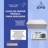 Caixas Termicas de Isopor para Pescado