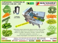 MÁQUINA DE FATIAR HORTALIÇAS INDUSTRIAL MACANUDA, VENDA EM TODO BRASIL