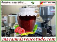 MACANUDA, MARCA DA MÁQUINA! DOSADORA DE GELEIAS EM FLORES DA CUNHA RS